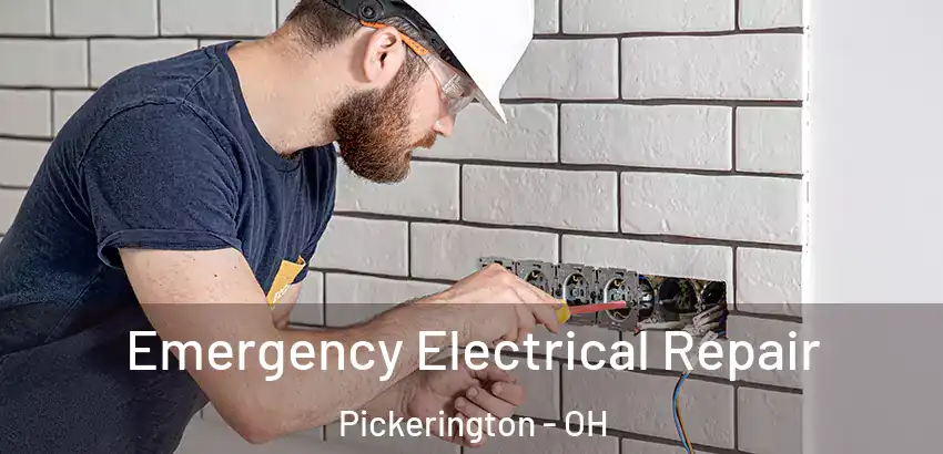  Emergency Electrical Repair Pickerington - OH